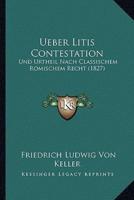 Ueber Litis Contestation