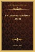 La Letteratura Italiana (1851)