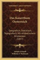 Das Kaiserthum Oesterreich