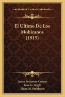 El Ultimo De Los Mohicanos (1915)