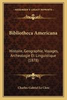 Bibliotheca Americana