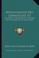 Monographie Des Dermatoses V2