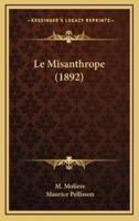 Le Misanthrope (1892)