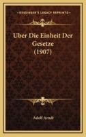 Uber Die Einheit Der Gesetze (1907)