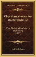 Uber Normalhohen Fur Buchergeschosse