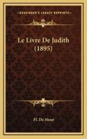 Le Livre De Judith (1895)