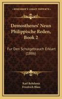 Demosthenes' Neun Philippische Reden, Book 2