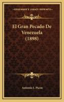 El Gran Pecado De Venezuela (1898)