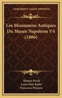 Les Monumens Antiques Du Musee Napoleon V4 (1806)