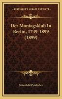 Der Montagsklub in Berlin, 1749-1899 (1899)
