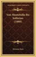 Von Montebello Bis Solferino (1888)