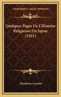 Quelques Pages De L'Histoire Religieuse Du Japon (1921)