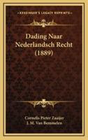 Dading Naar Nederlandsch Recht (1889)