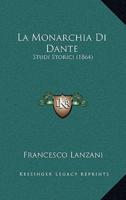 La Monarchia Di Dante