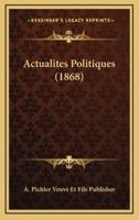 Actualites Politiques (1868)