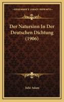 Der Natursinn In Der Deutschen Dichtung (1906)