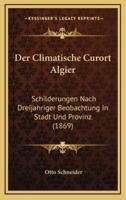 Der Climatische Curort Algier