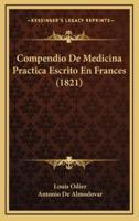 Compendio De Medicina Practica Escrito En Frances (1821)
