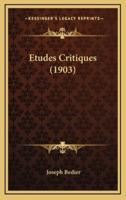 Etudes Critiques (1903)