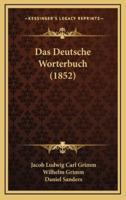 Das Deutsche Worterbuch (1852)