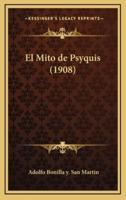 El Mito De Psyquis (1908)
