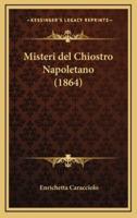 Misteri Del Chiostro Napoletano (1864)
