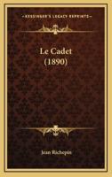 Le Cadet (1890)