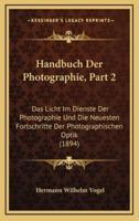 Handbuch Der Photographie, Part 2