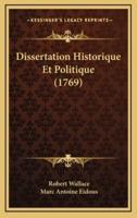Dissertation Historique Et Politique (1769)