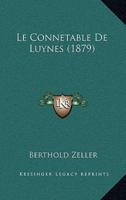 Le Connetable De Luynes (1879)