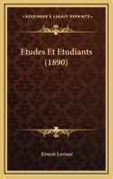 Etudes Et Etudiants (1890)