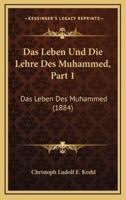 Das Leben Und Die Lehre Des Muhammed, Part 1