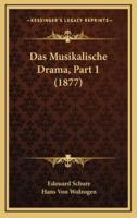 Das Musikalische Drama, Part 1 (1877)