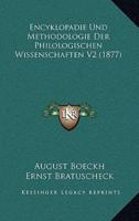 Encyklopadie Und Methodologie Der Philologischen Wissenschaften V2 (1877)