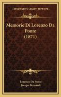 Memorie Di Lorenzo Da Ponte (1871)