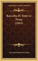 Raccolta Di Tutte Le Prose (1843)