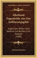 Allerhand Tugenbolde Aus Der Aufklarungsgilde