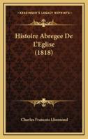 Histoire Abregee De L'Eglise (1818)