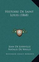 Histoire De Saint Louis (1868)