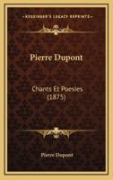 Pierre Dupont