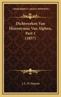 Dichtwerken Van Hieronymus Van Alphen, Part 1 (1857)