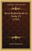 De La Recherche De La Verite V2 (1762)