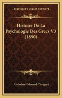 Histoire De La Psychologie Des Grecs V3 (1890)