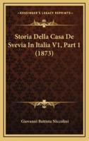Storia Della Casa De Svevia in Italia V1, Part 1 (1873)