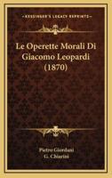 Le Operette Morali Di Giacomo Leopardi (1870)