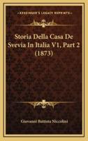 Storia Della Casa De Svevia in Italia V1, Part 2 (1873)