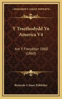 Y Traethodydd Yn America V4