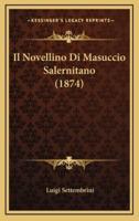 Il Novellino Di Masuccio Salernitano (1874)
