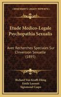 Etude Medico-Legale Psychopathia Sexualis