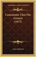 Commentar Uber Die Genesis (1872)